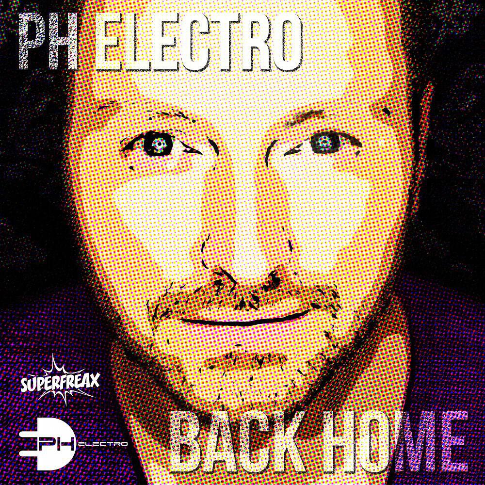 PH Electro - Back Home (Radio Edit)