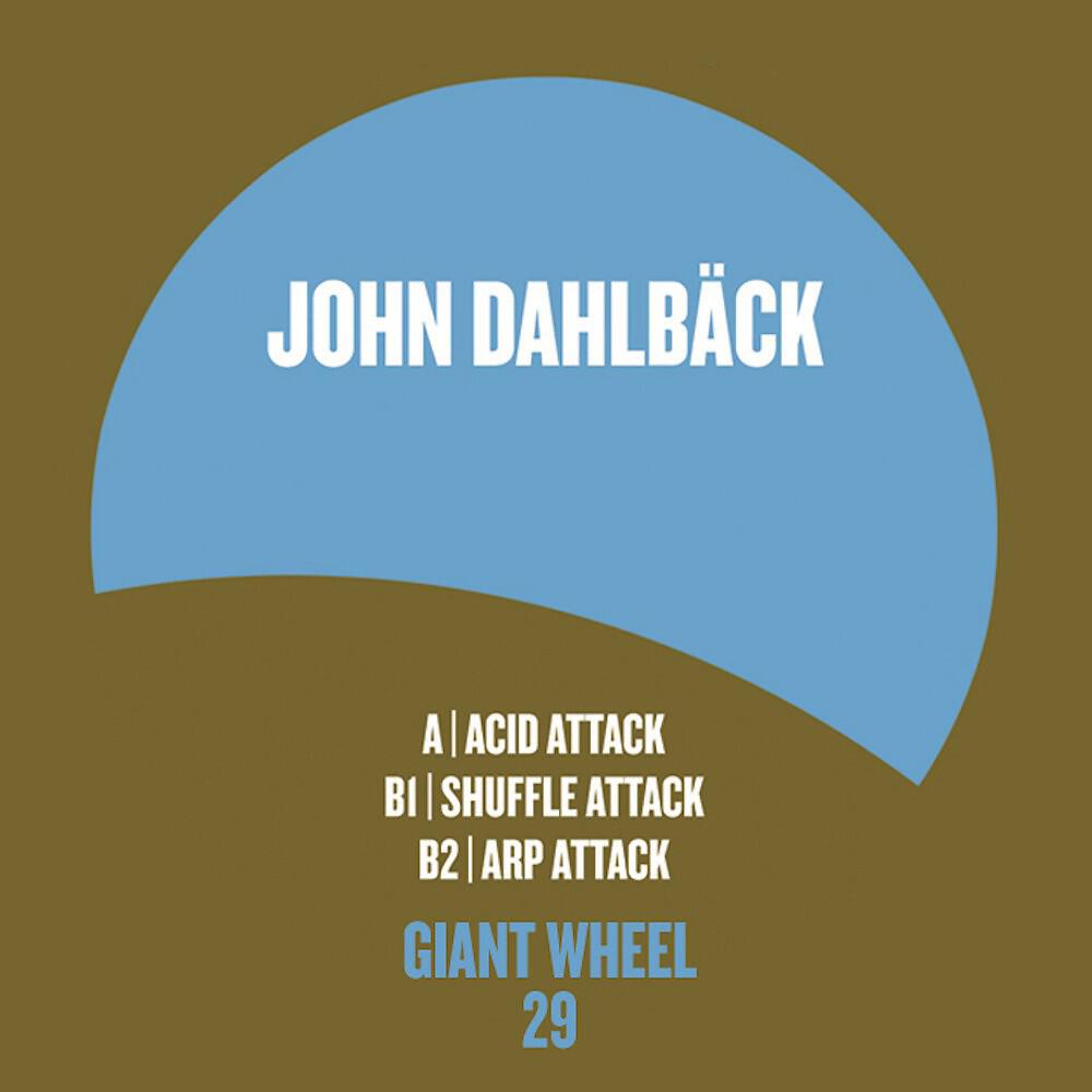 John Dahlback - Arp Attack