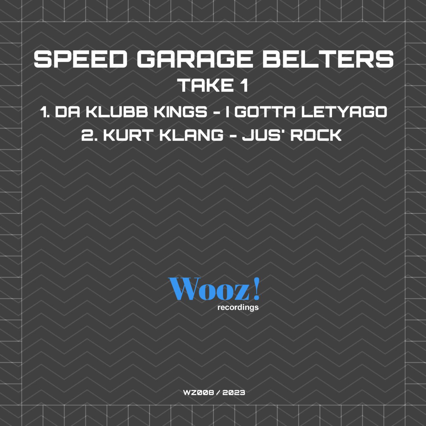 Постер альбома Speed Garage Belters - Take 1