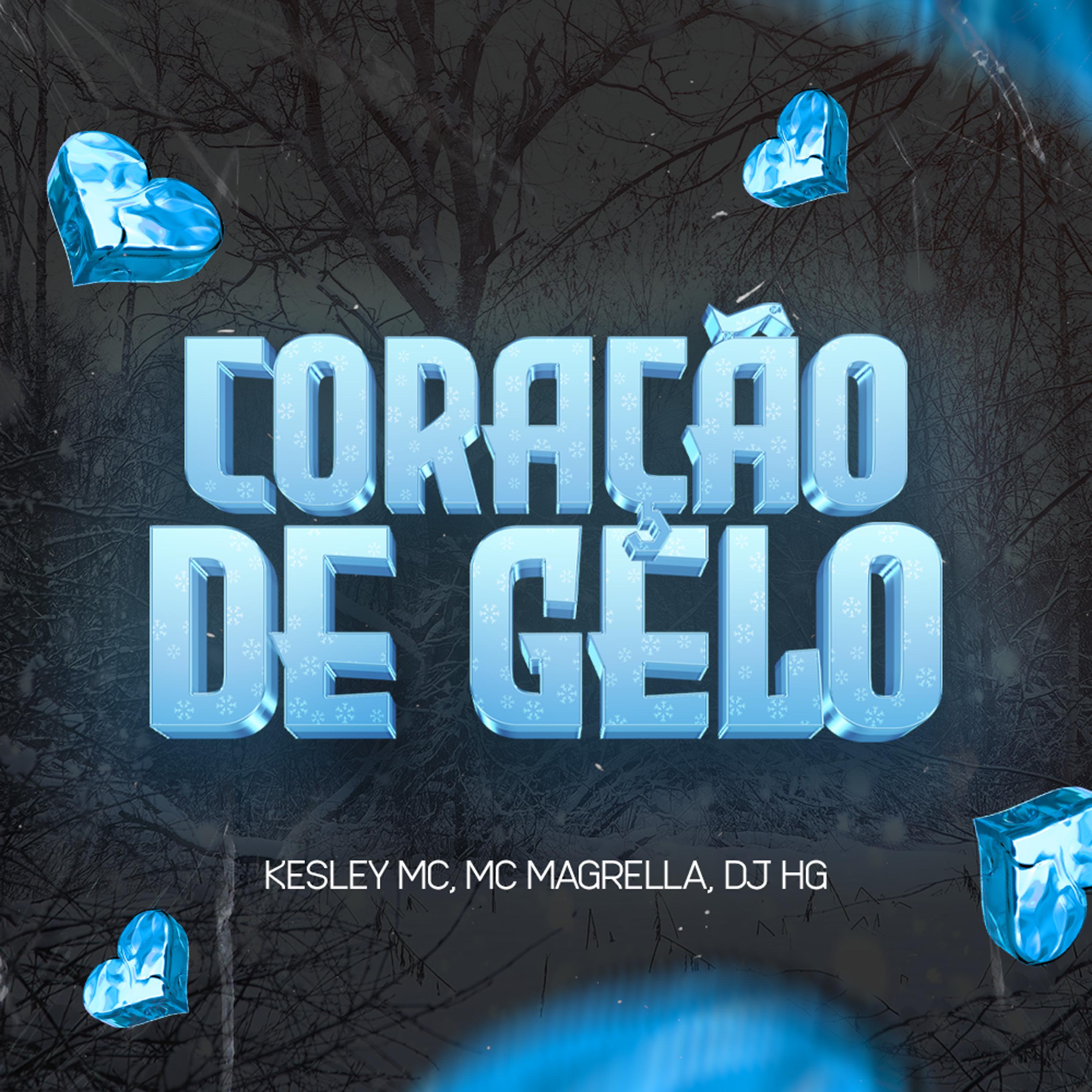 Постер альбома Coração de Gelo