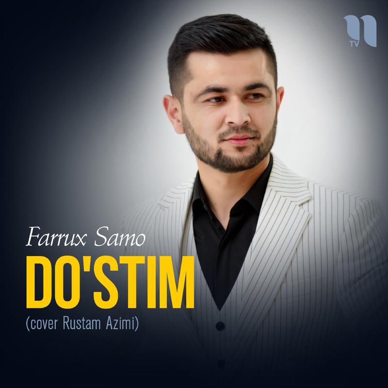 Постер альбома Do'stim (cover Rustam Azimi)