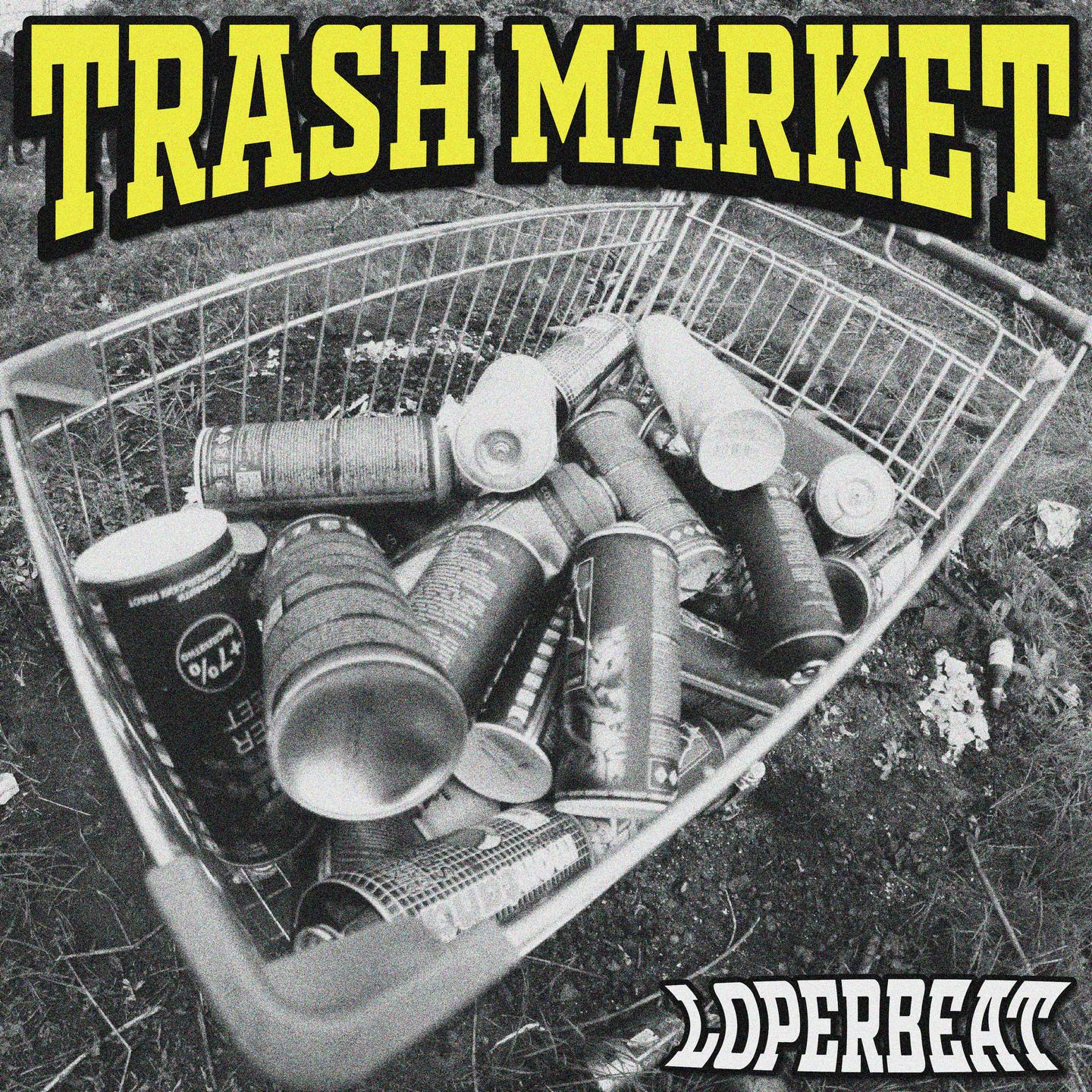 Постер альбома Trash Market