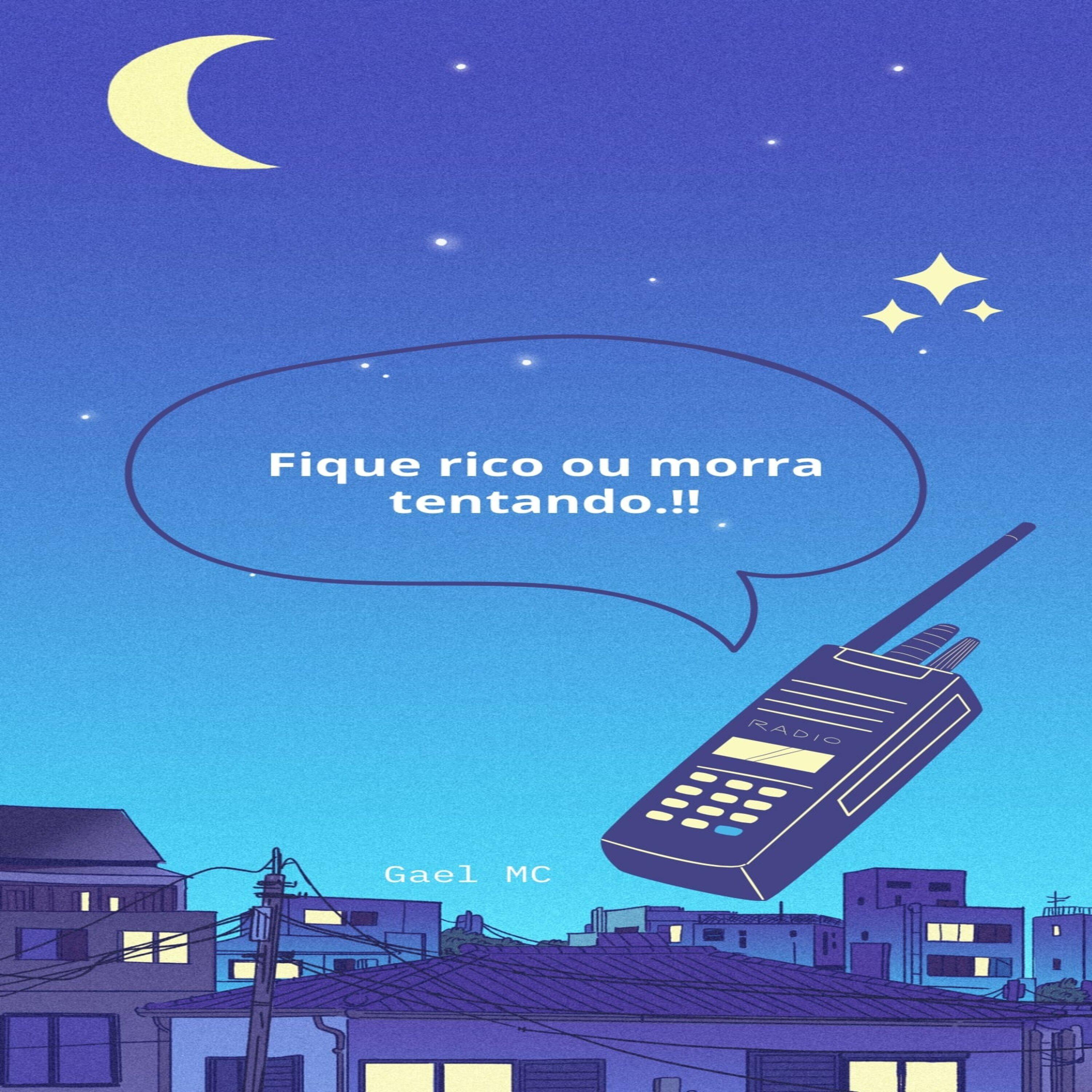 Постер альбома Fique Rico ou Morra Tentando