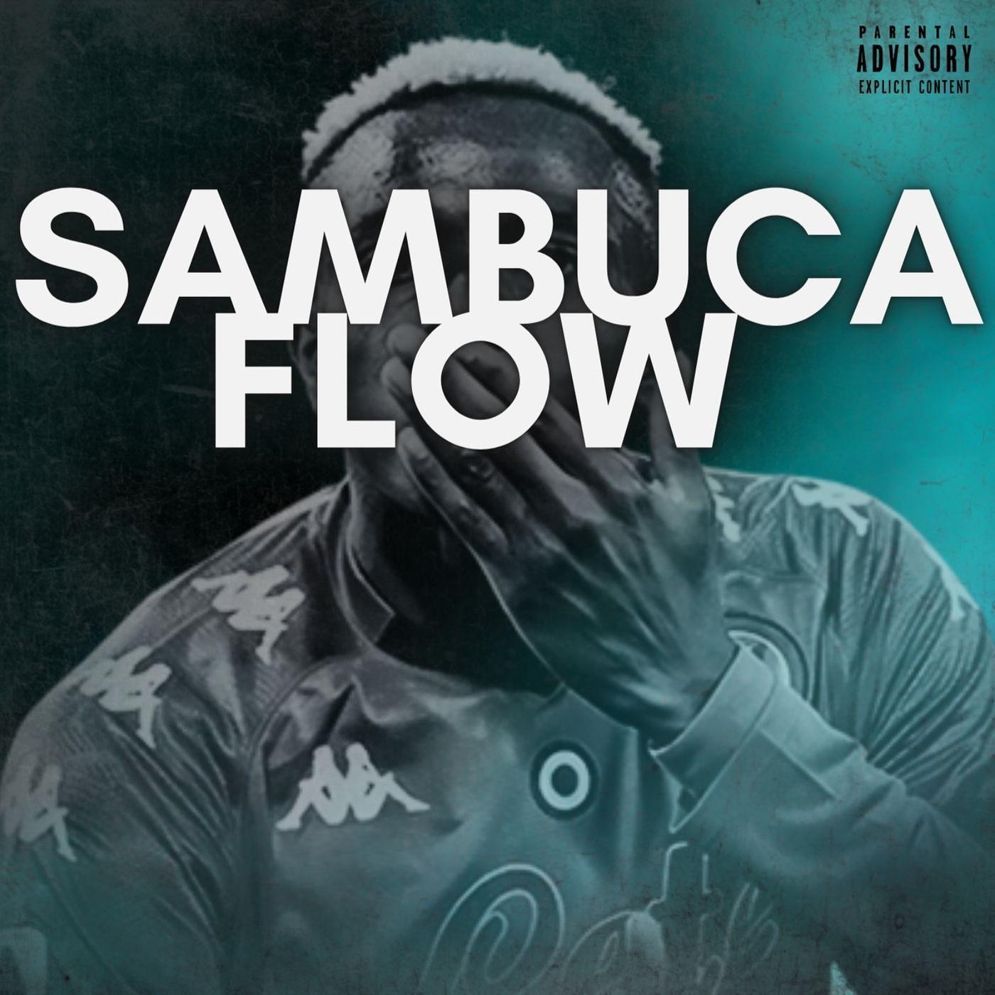 Постер альбома SAMBUCA FLOW