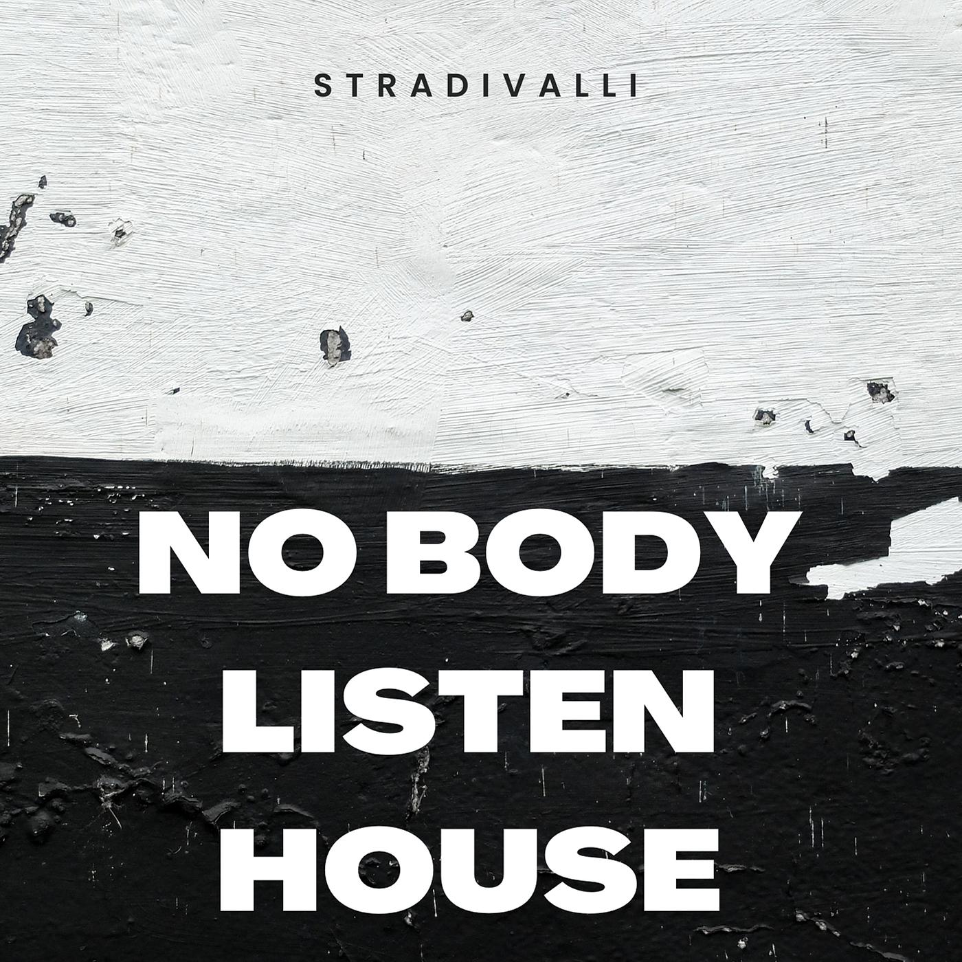 Постер альбома No Body Listen House