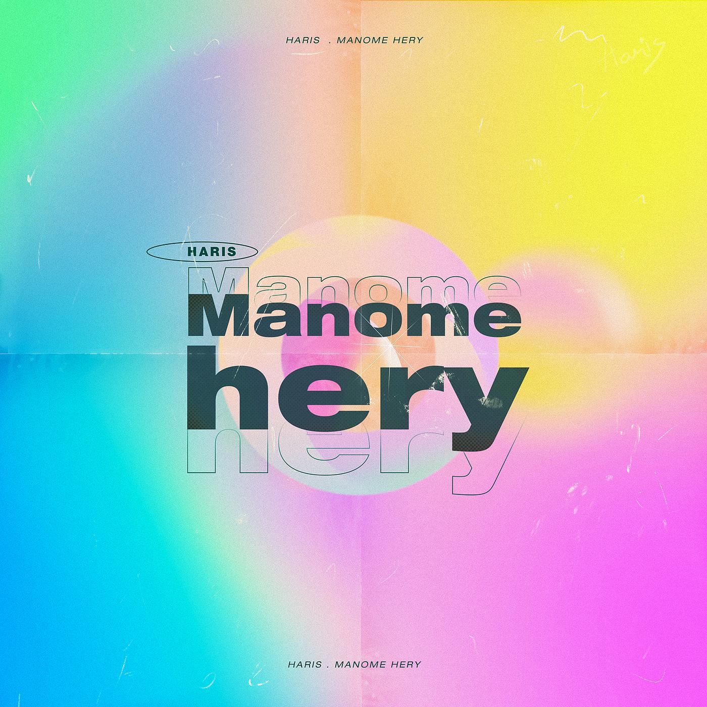 Постер альбома Manome Hery