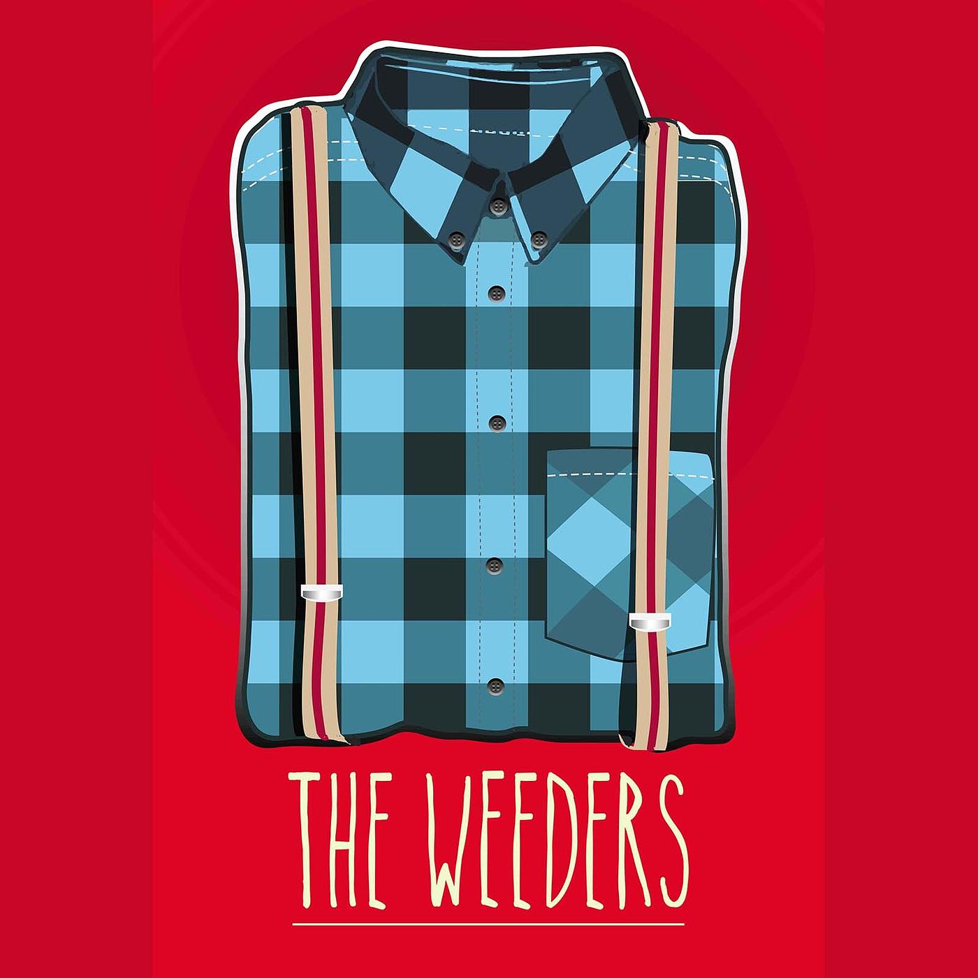 Постер альбома The Weeders