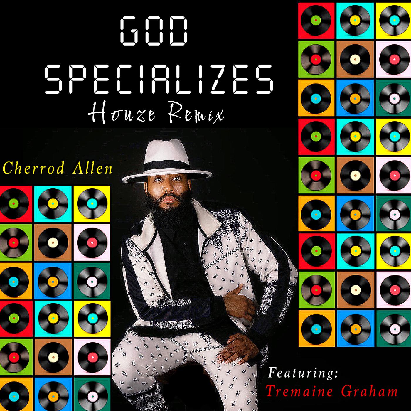 Постер альбома God Specializes (Houze) [Remix]