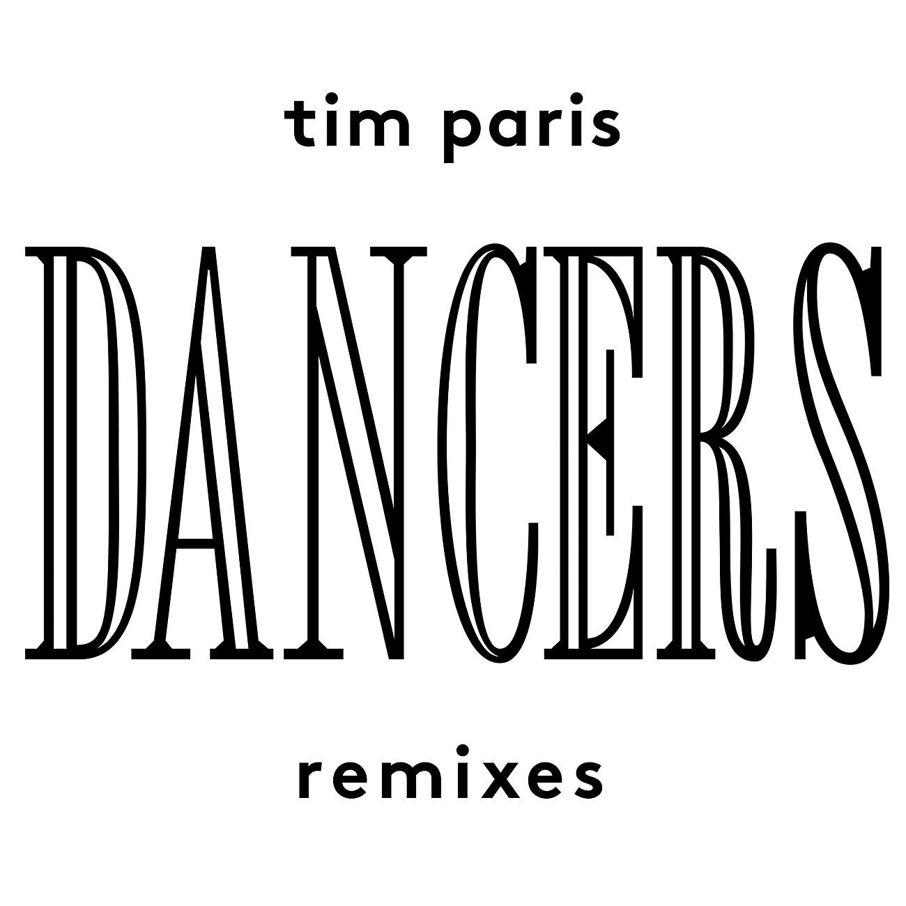 Постер альбома Dancers Remixes