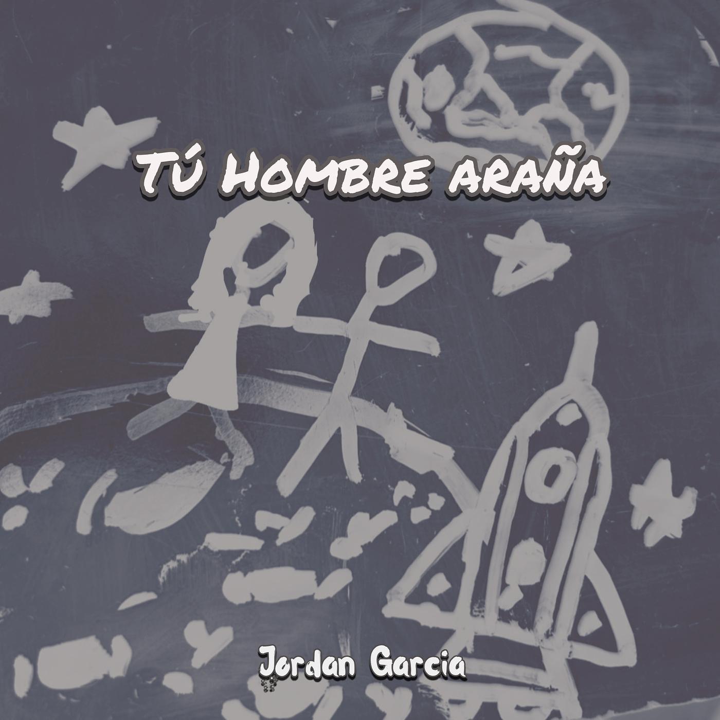 Постер альбома Tú Hombre Araña