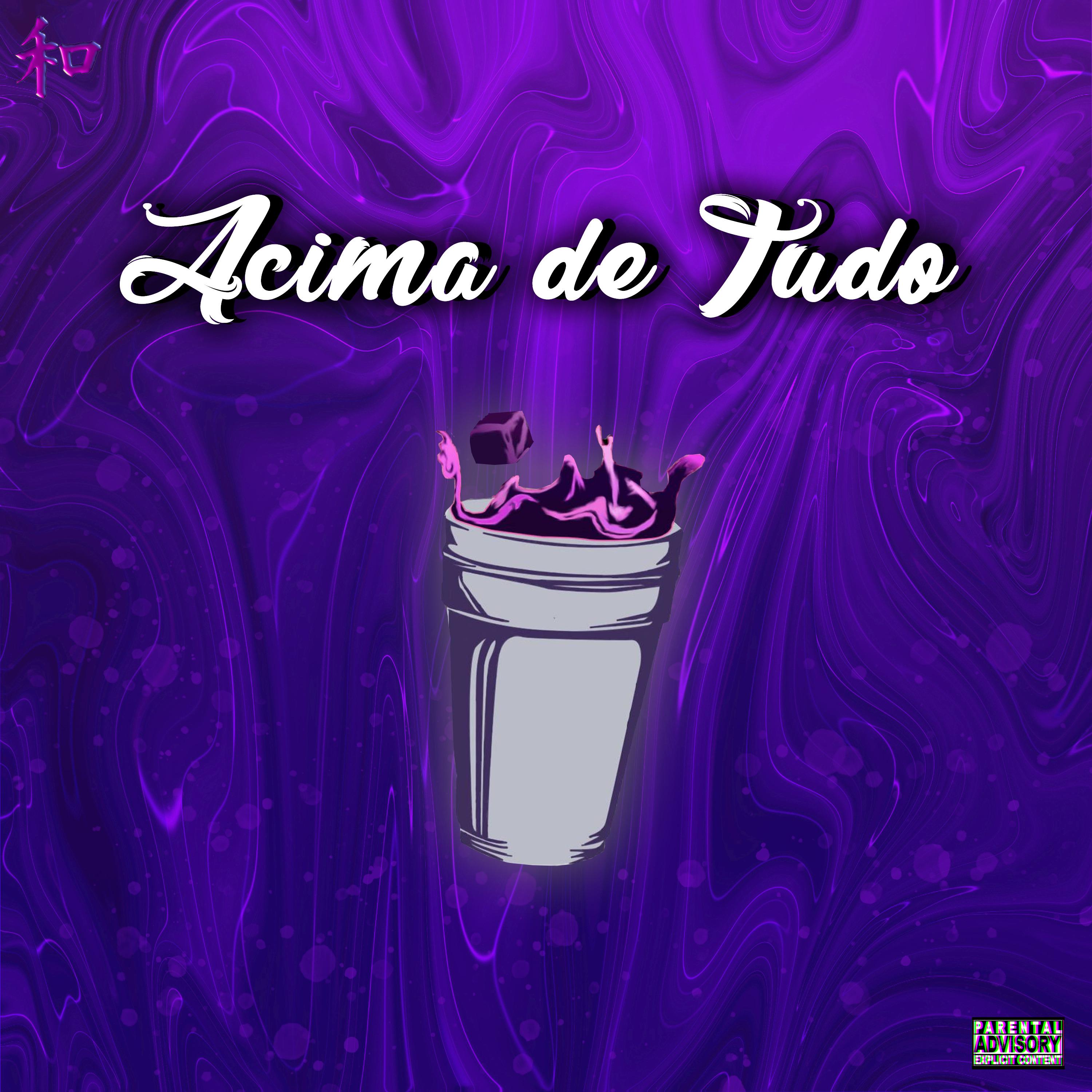 Постер альбома Acima de Tudo
