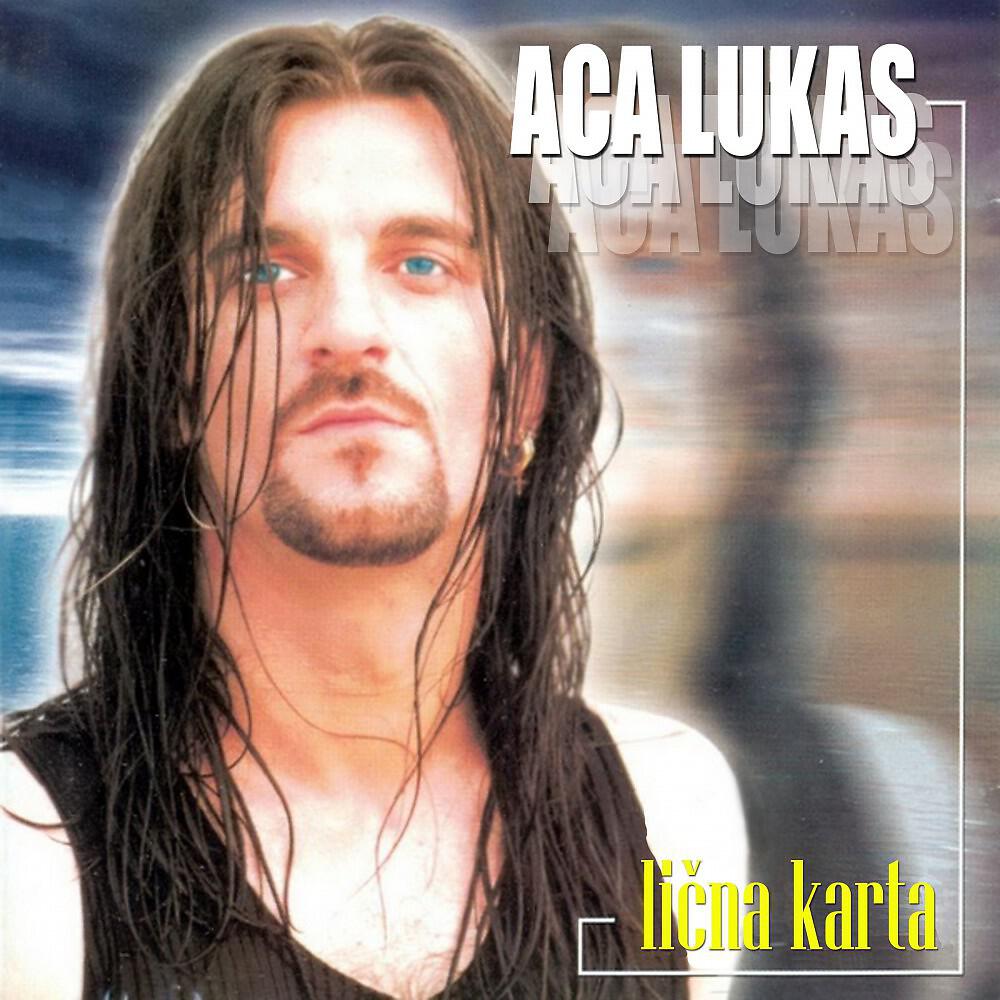 Aca Lukas - Licna karta