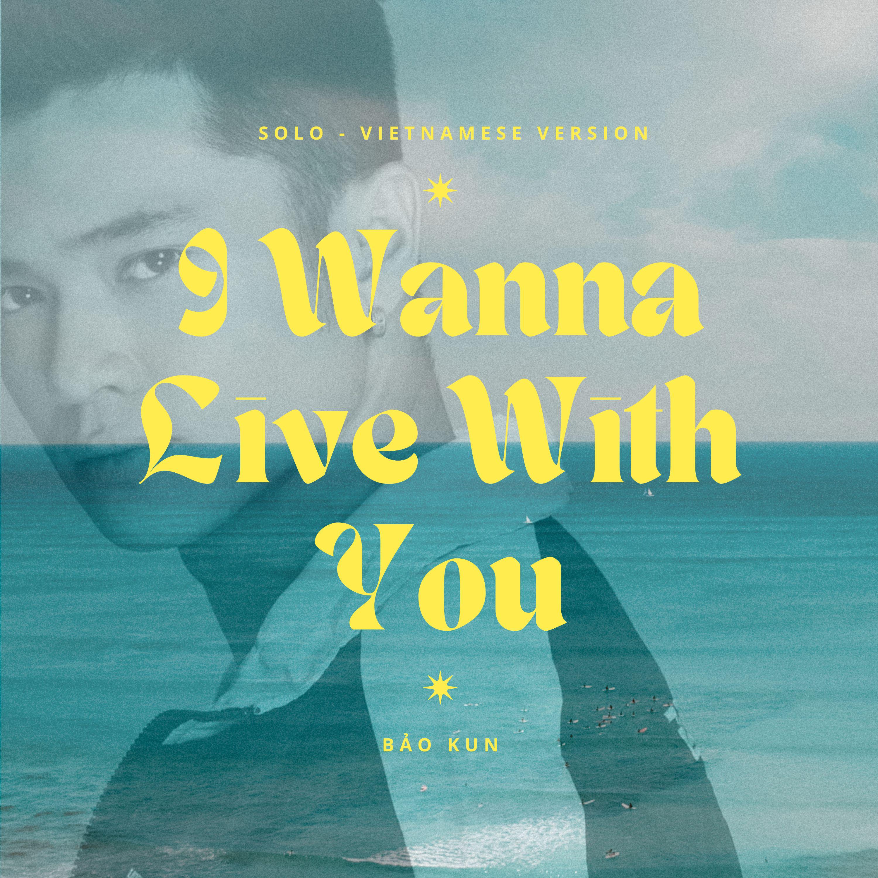 Постер альбома I Wanna Live With You