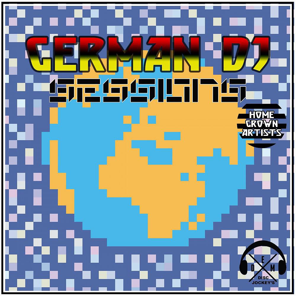 Постер альбома German DJ Sessions: Home Grown Artists