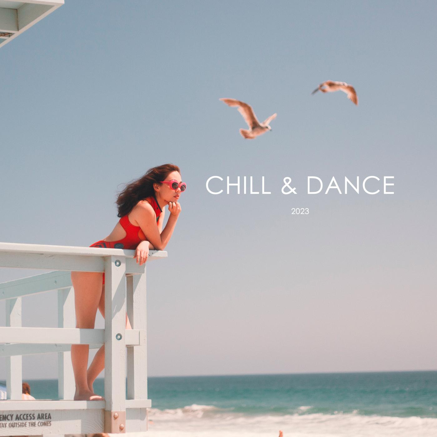 Постер альбома Chill & Dance Hits 2023