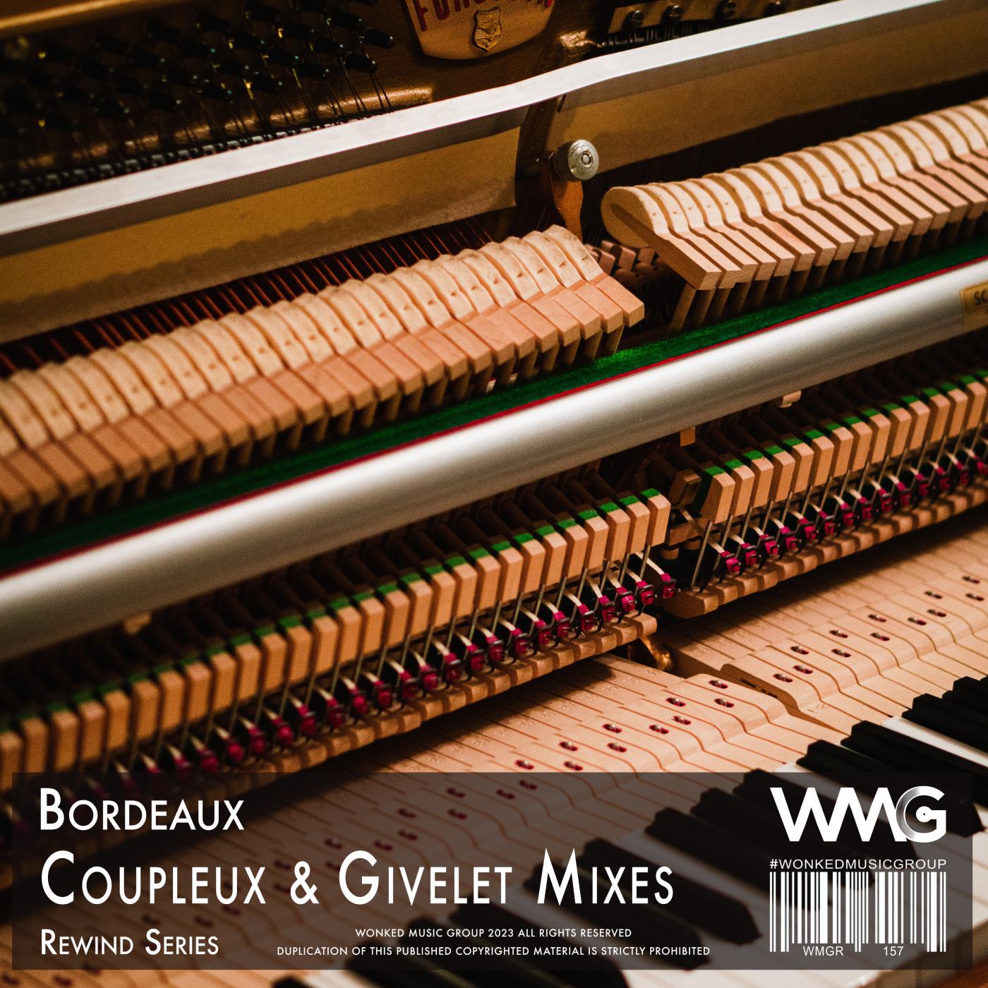 Постер альбома Rewind Series: Bordeaux - Coupleux & Givelet Mixes