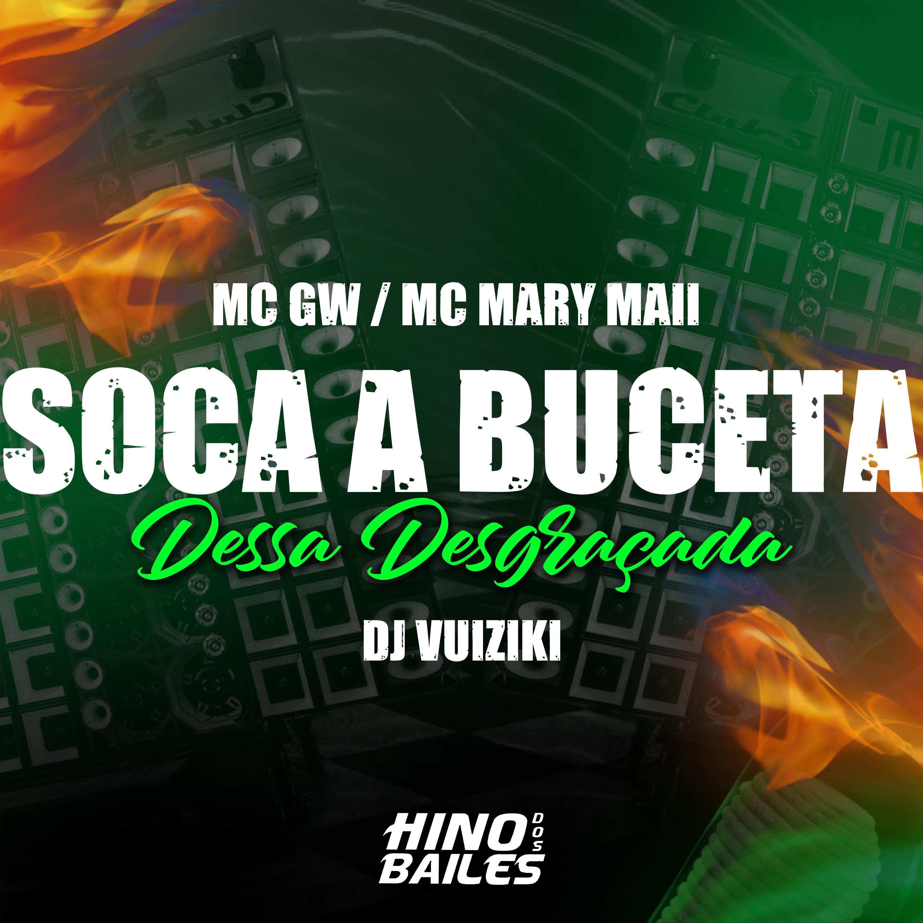 Постер альбома Soca a Buceta Dessa Desgraçada