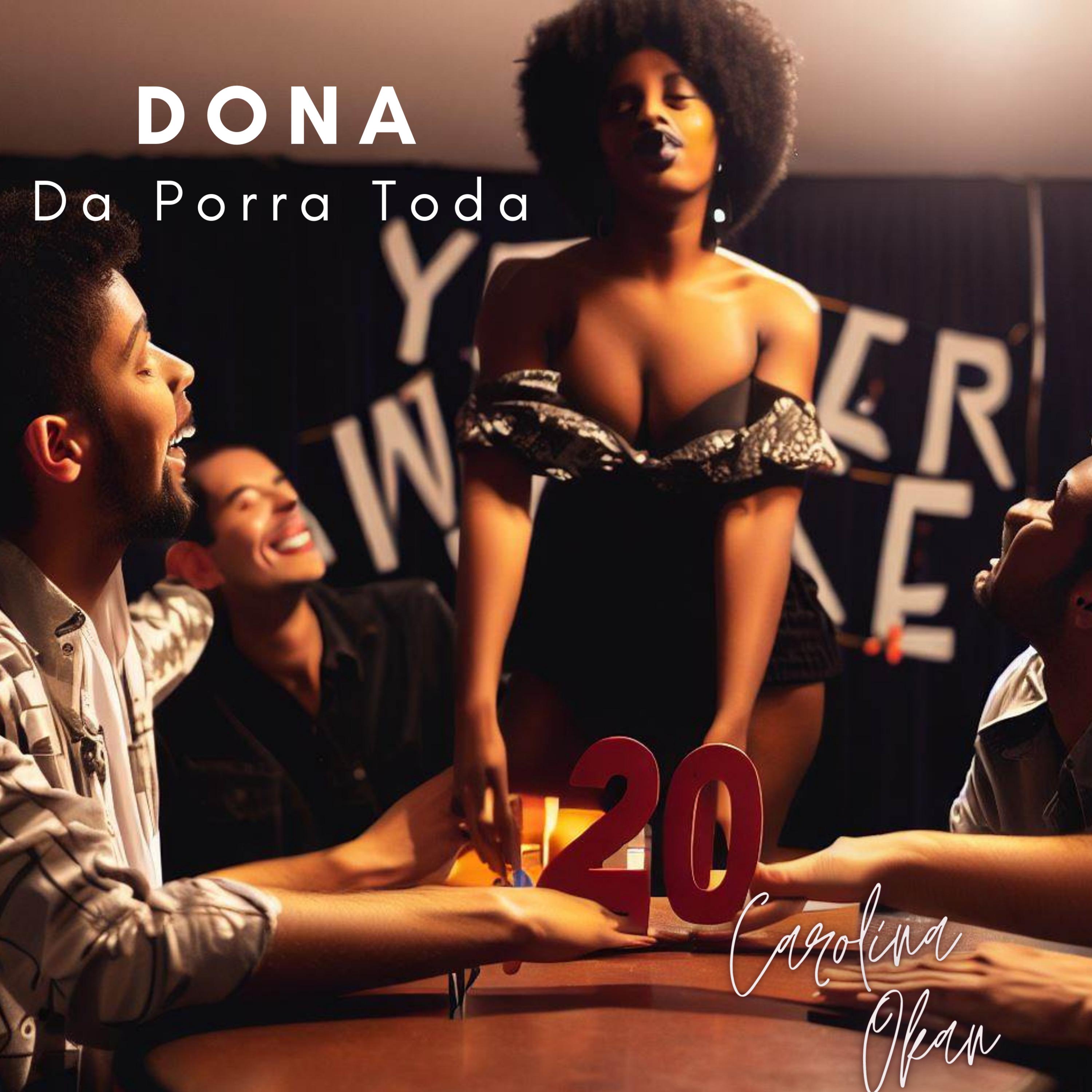 Постер альбома Dona da Porra Toda