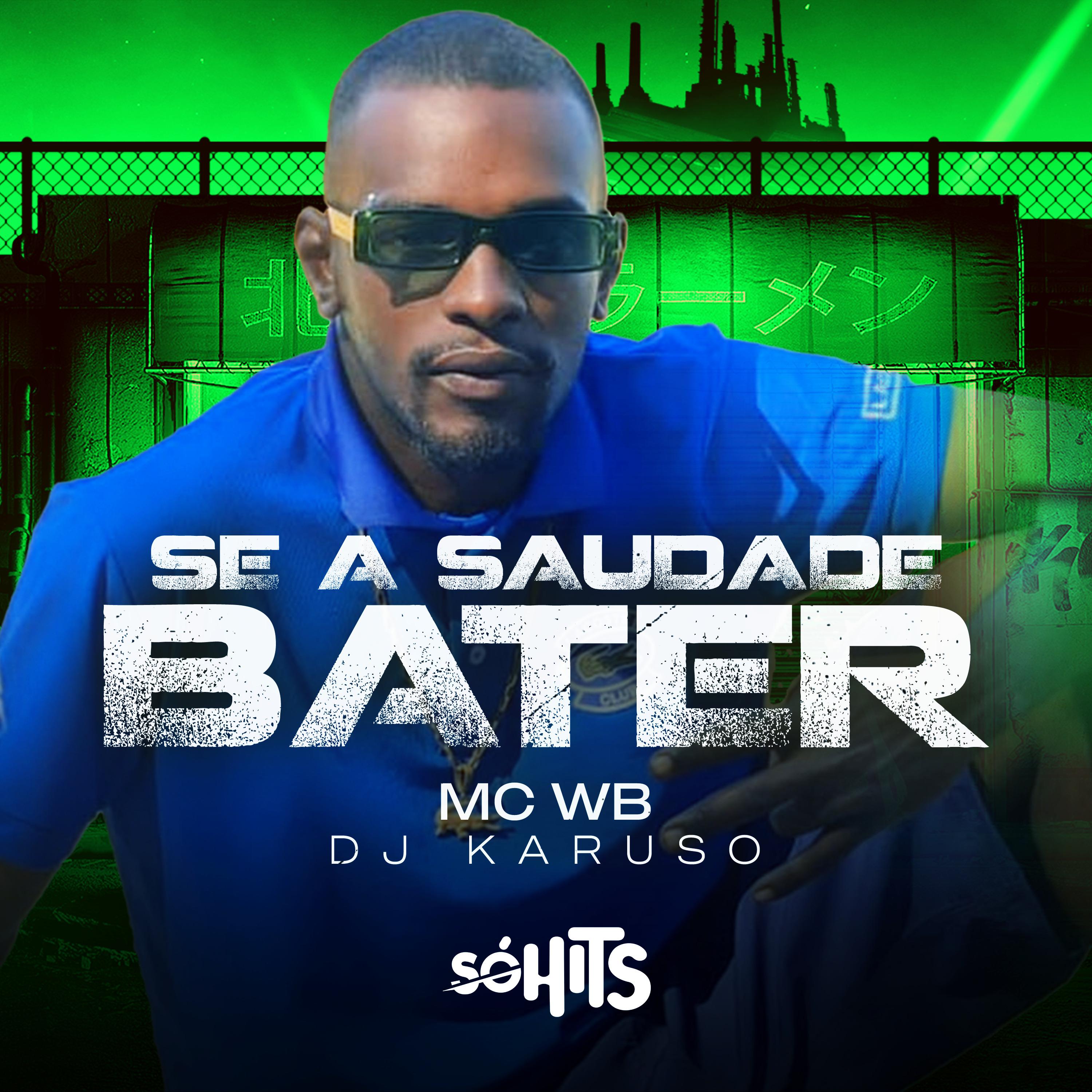 Постер альбома Se a Saudade Bater