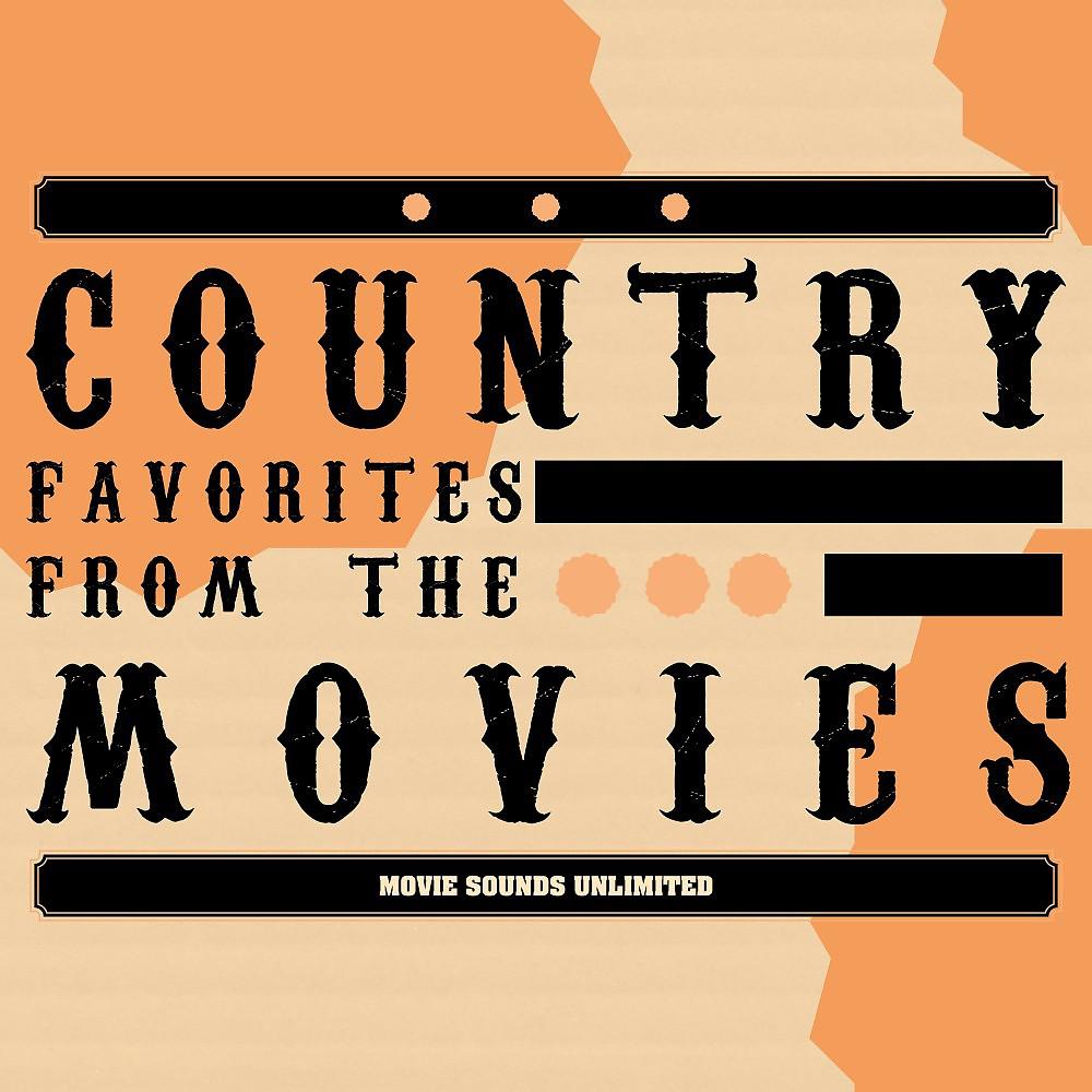 Постер альбома Country Favorites from the Movies
