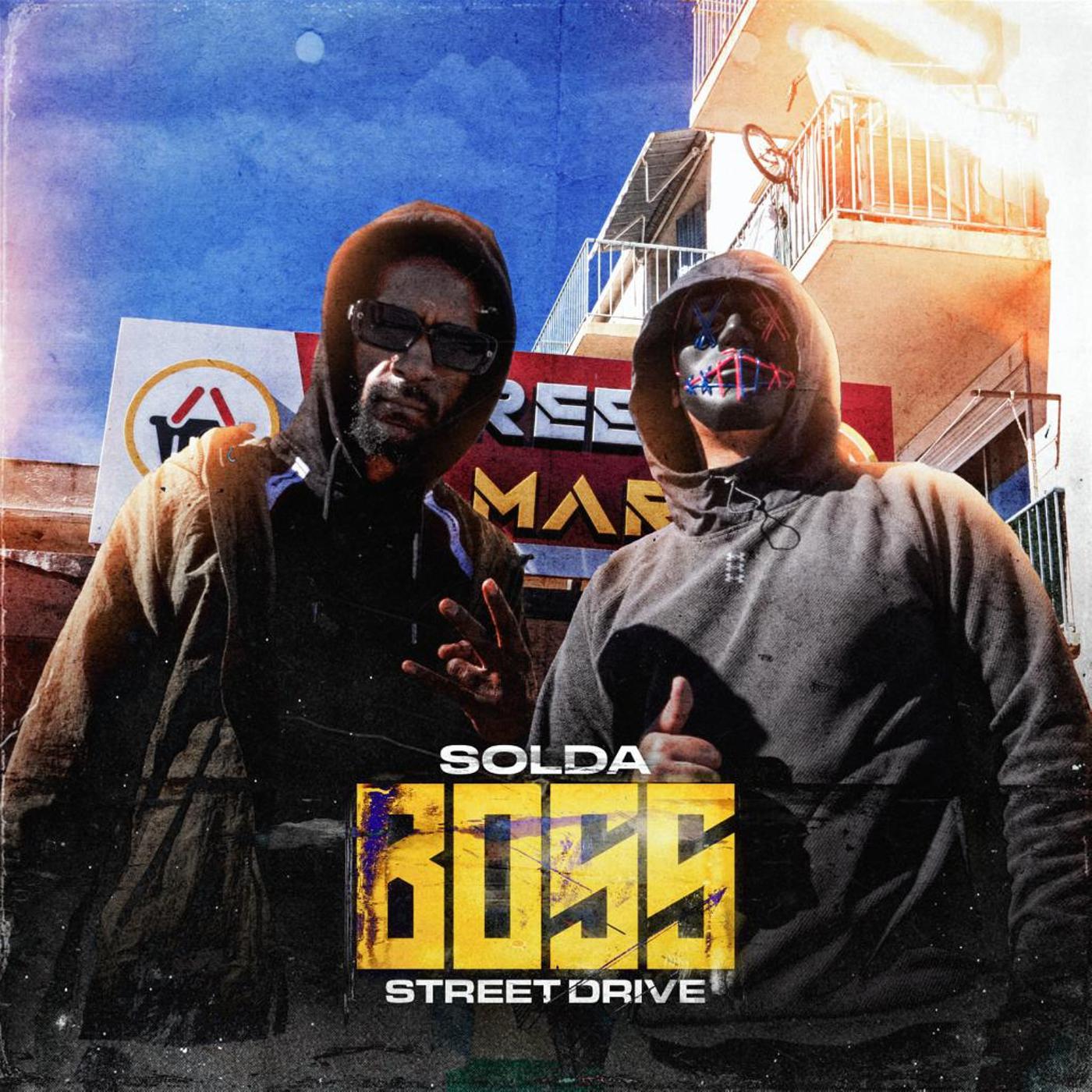 Постер альбома BOSS - STREET DRIVE