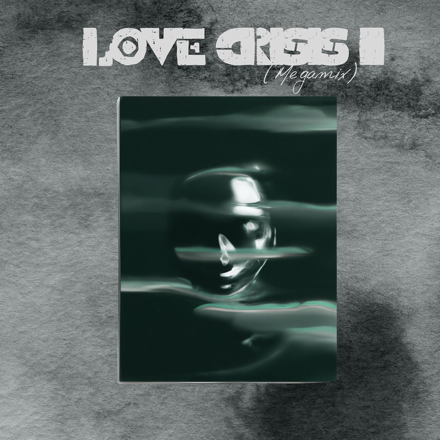 Постер альбома Love Crisis II (Mega Mix)