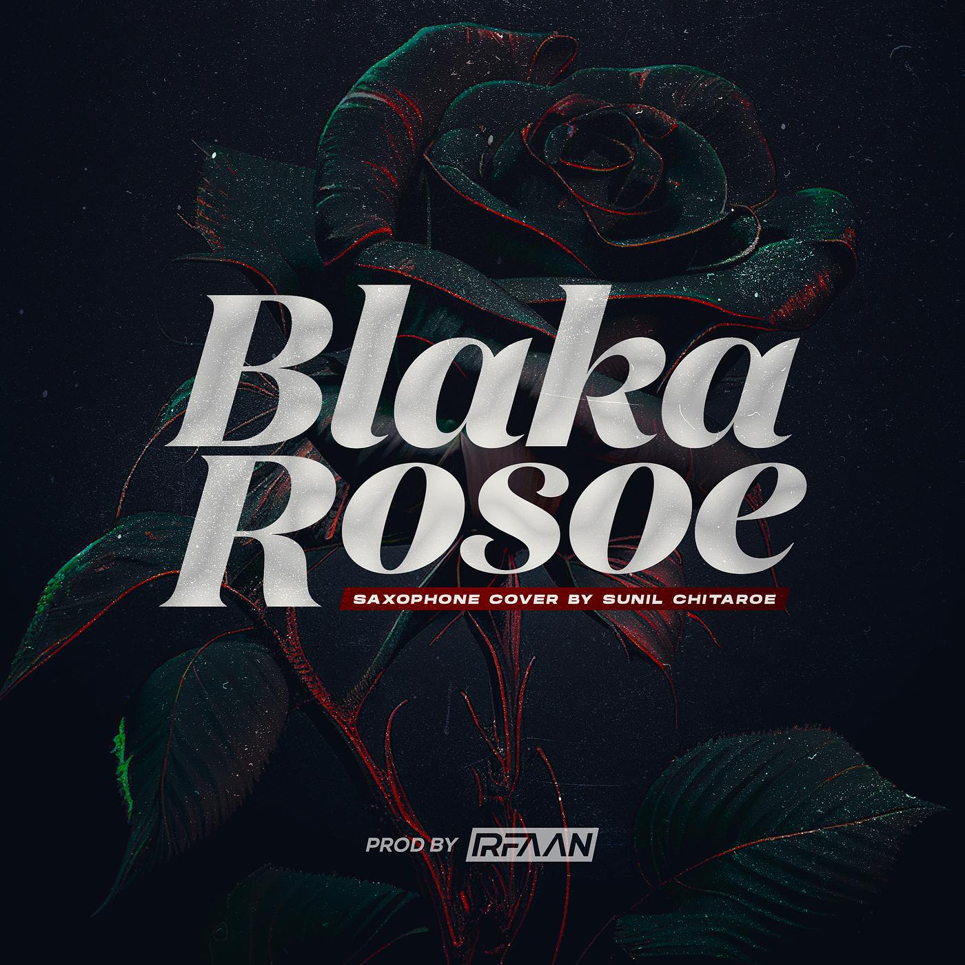 Постер альбома Blaka Rosoe (Saxophone Cover)