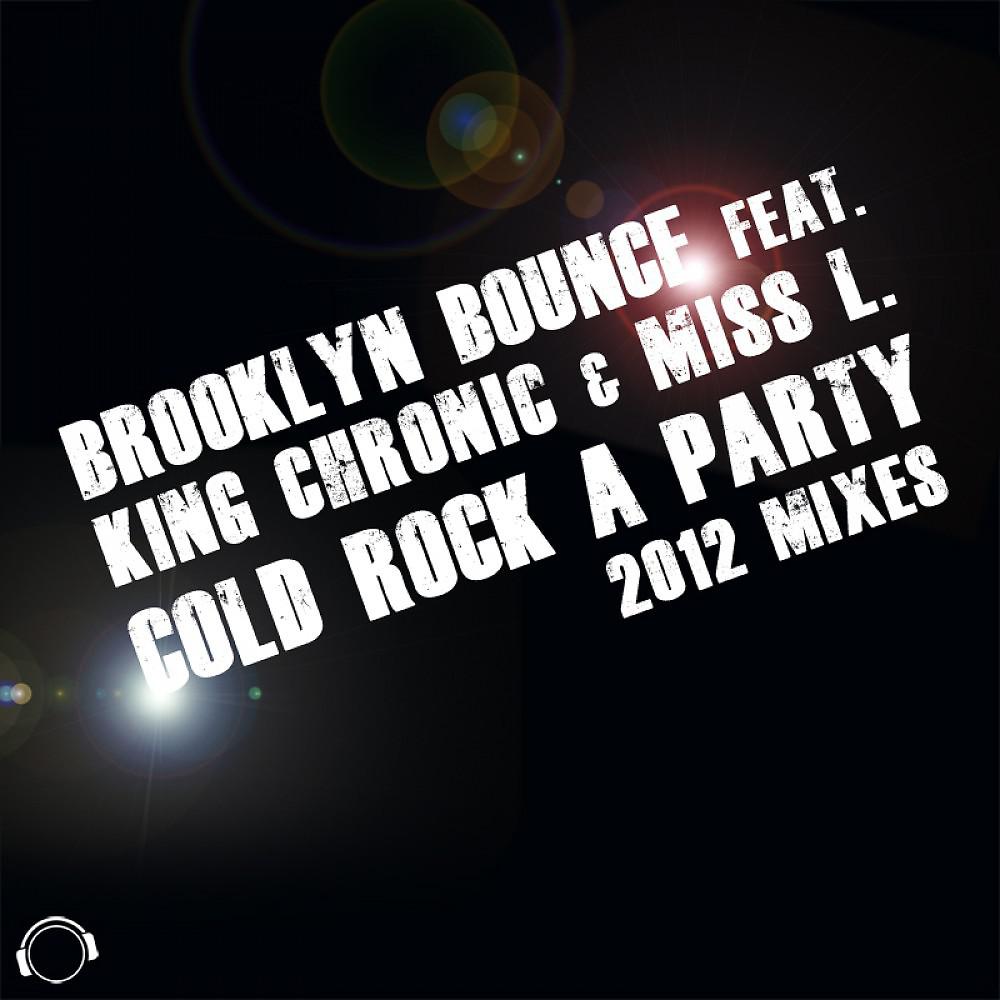Brooklyn Bounce - Cold Rock a Party 2012 (Ido Shoam Remix)