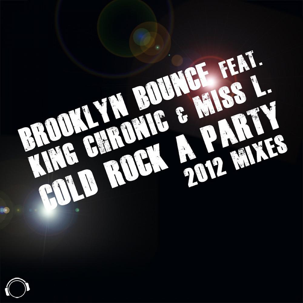 Brooklyn Bounce - Cold Rock A Party (Die Hoerer Remix)