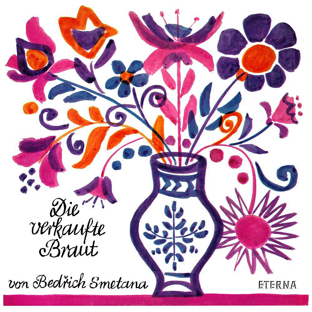 Постер альбома Smetana: The Bartered Bride (Sung in German)