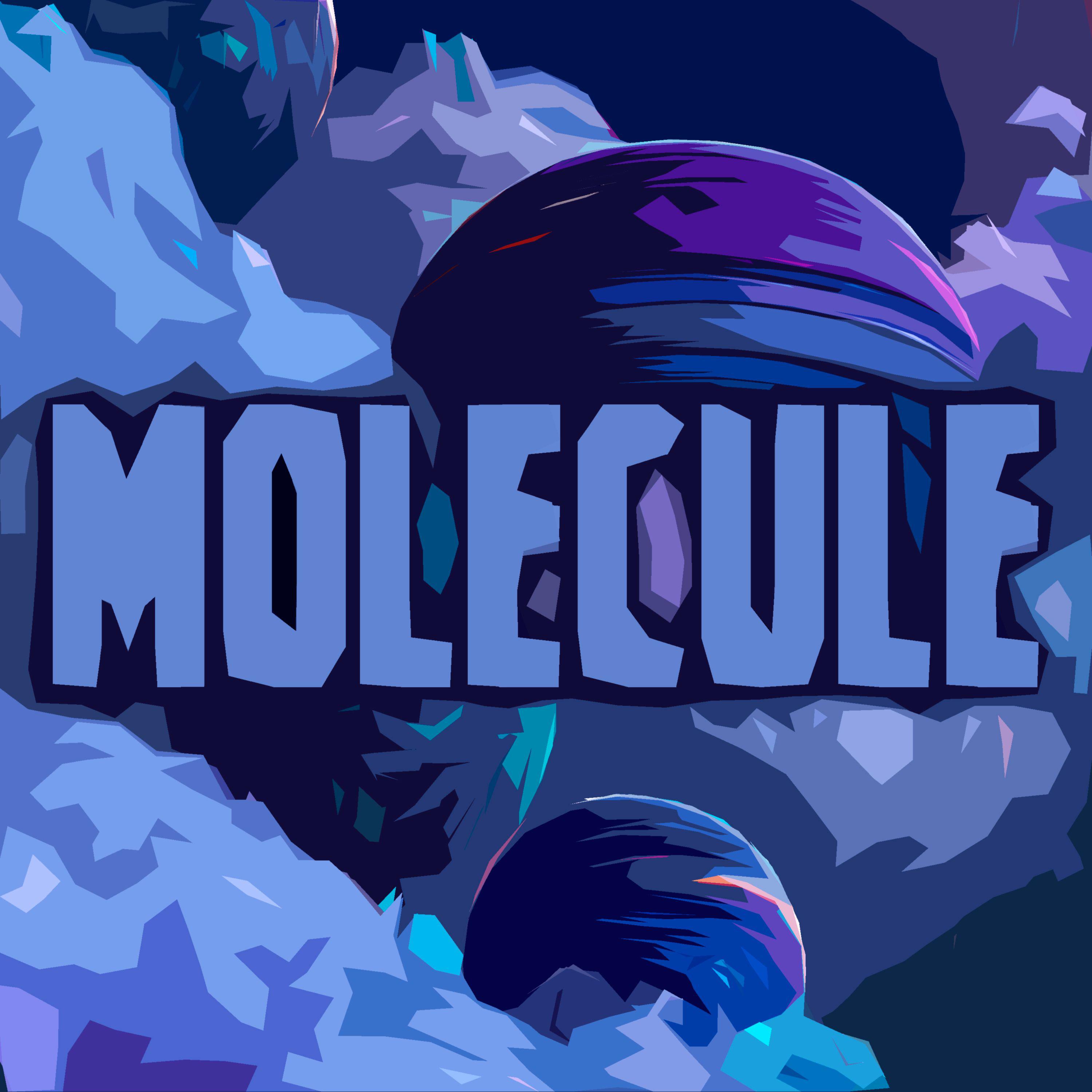 Постер альбома Molecule