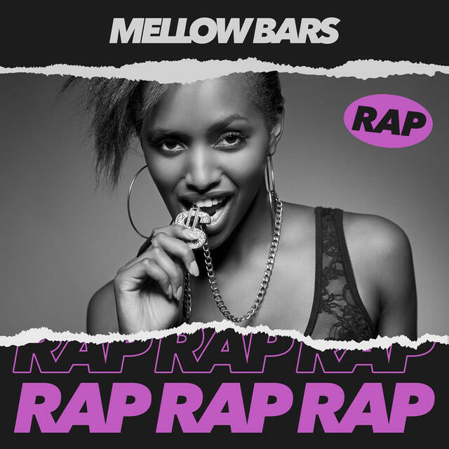 Постер альбома Mellow Bars Rap