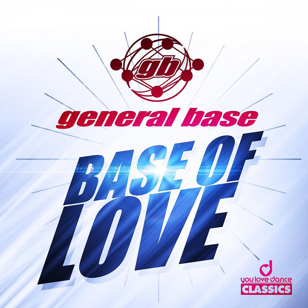 Постер альбома Base of Love