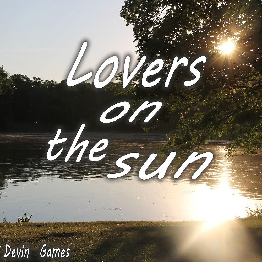 Постер альбома Lovers on the Sun
