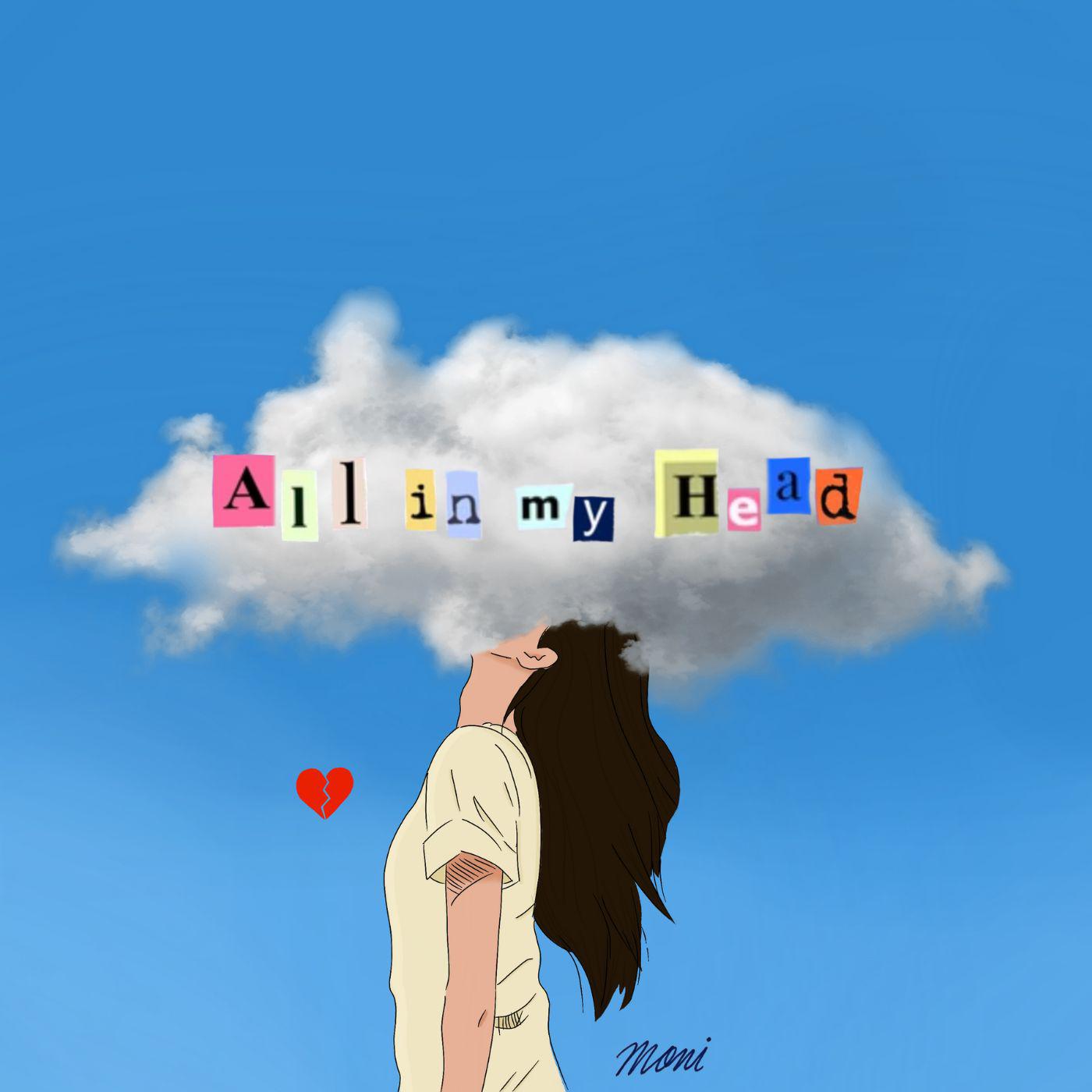 Постер альбома All In My Head