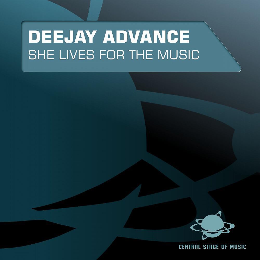 Deejay Advance - She Lives for the Music (Marc Korn Remix)