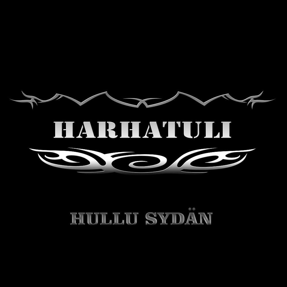 Harhatuli - Hullu Sydän