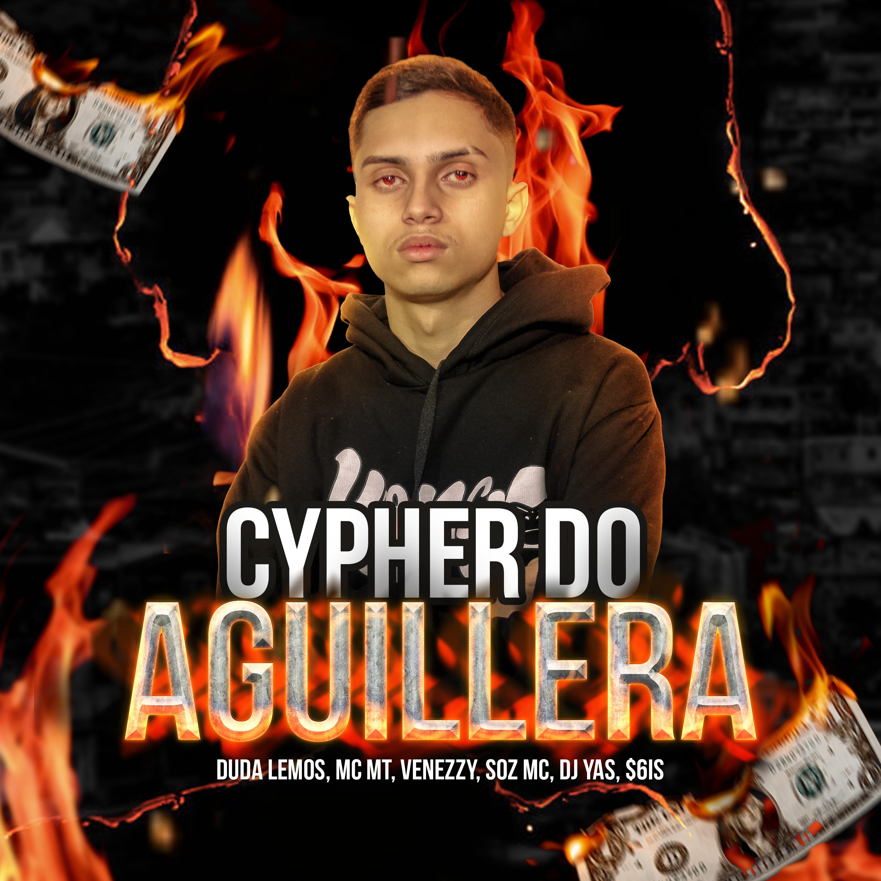 Постер альбома Cypher do Aguillera