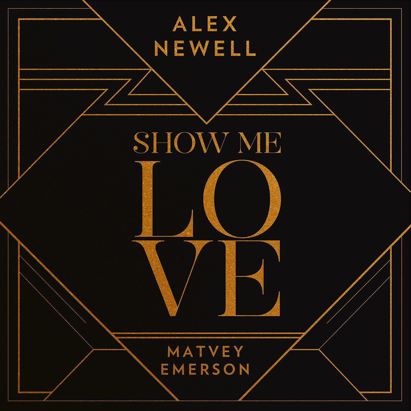 Alex Newell - Show Me Love