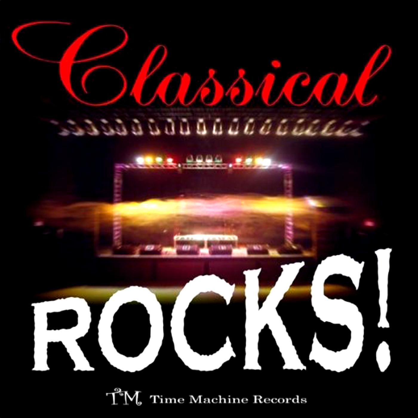 Постер альбома Classical Rocks! Bach, Beethoven, Mozart, Brahms, Pachelbel!