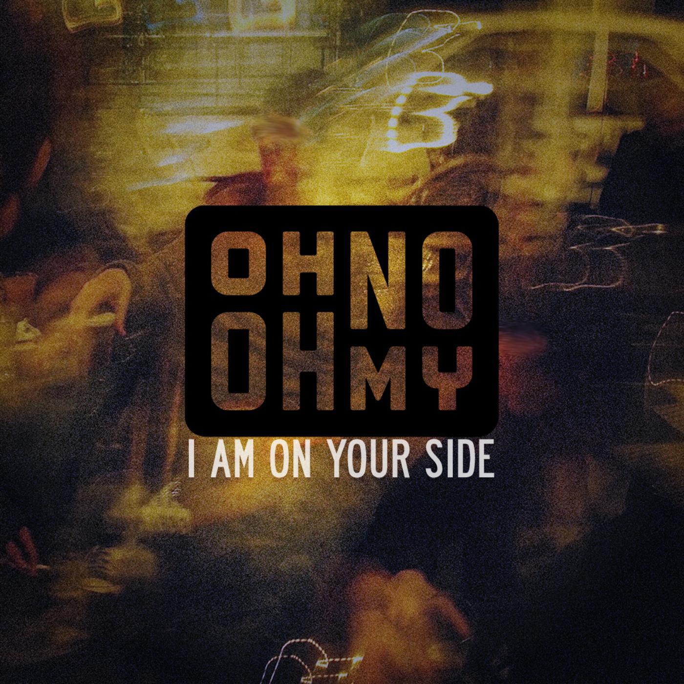 Oh No Oh My - Anyone Who Knows Anyone