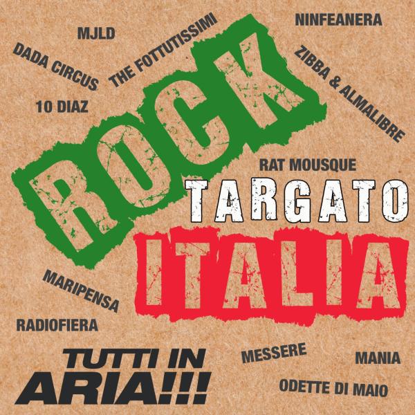 Постер альбома Rock Targato Italia - Tutti in Aria!!!