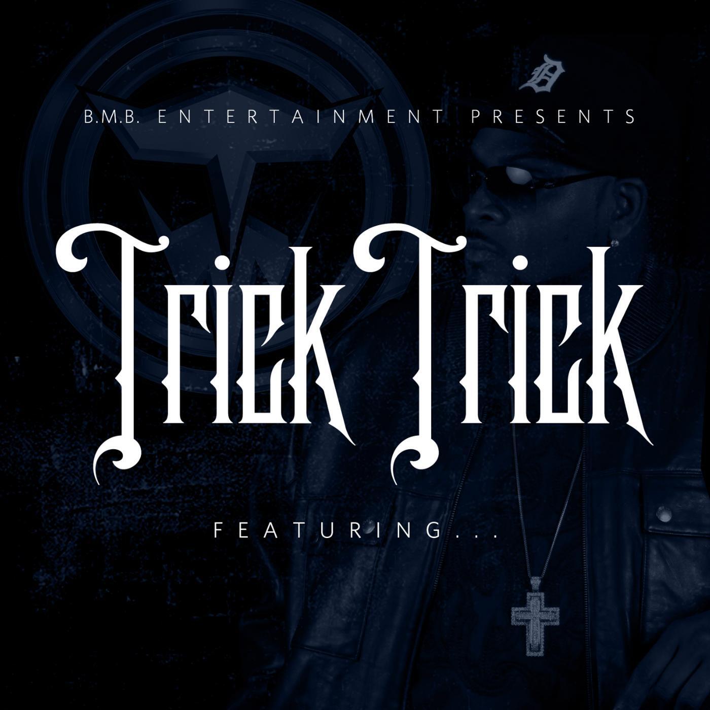 Trick Trick - Big Body up (feat. Jazze Pha)