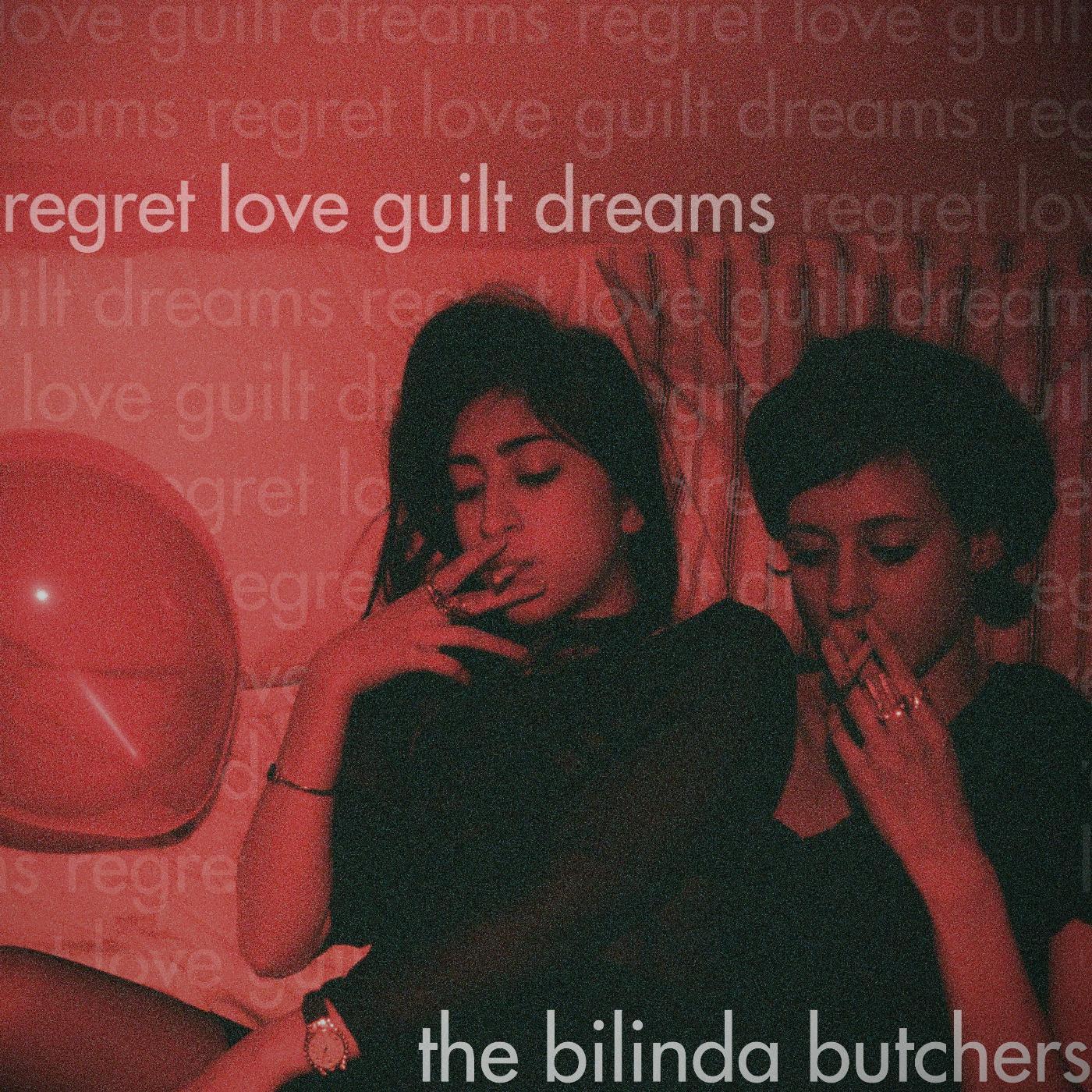 Постер альбома Regret, Love, Guilt, Dreams