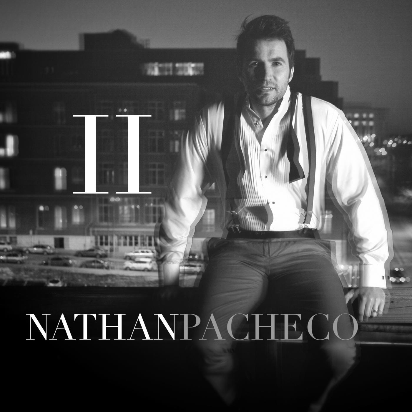 Постер альбома Nathan Pacheco II