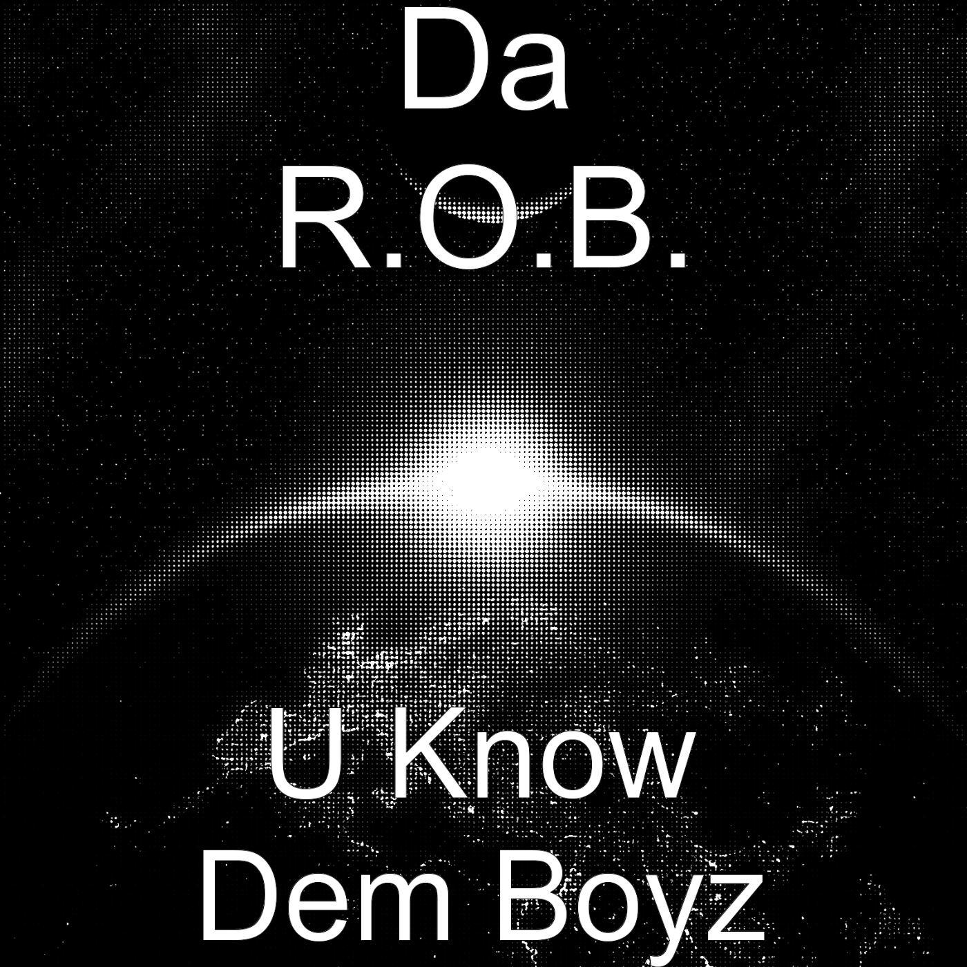 Постер альбома U Know Dem Boyz