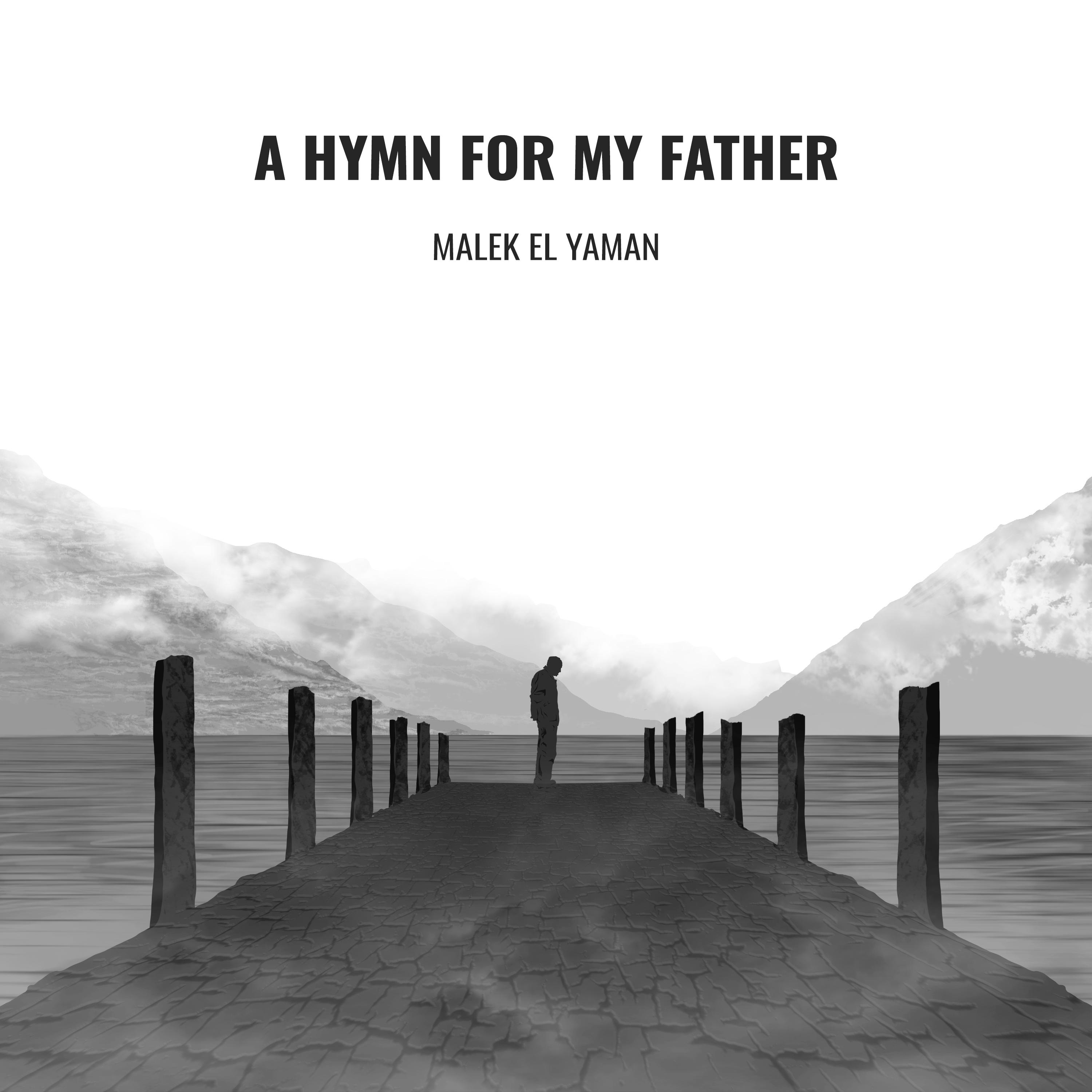 Постер альбома A Hymn for My Father