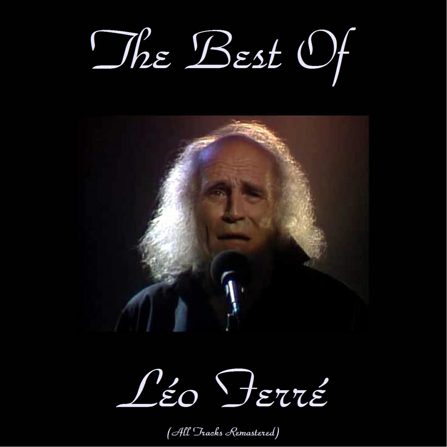 Leo Ferré - Elsa (l'amour qui n'est pas un mot) (Remastered)