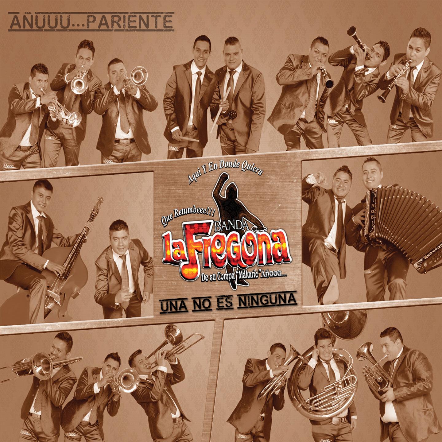 Banda La Fregona - Una No Es Ninguna