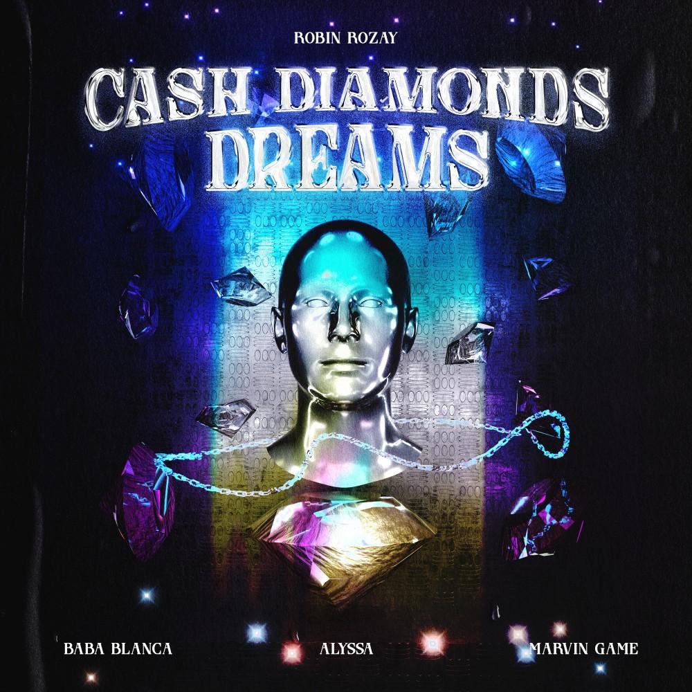 Постер альбома Cash Diamonds Dreams